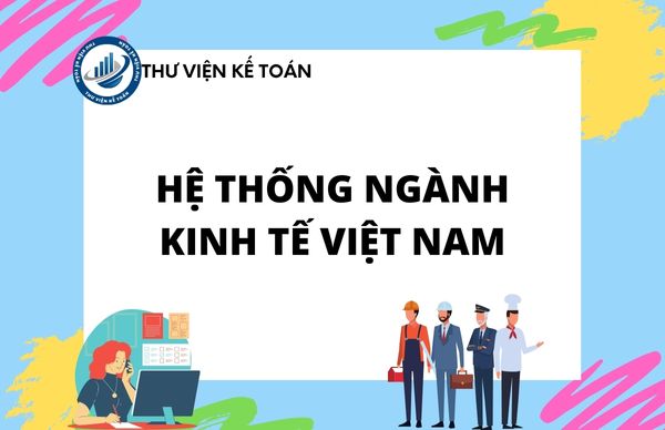 Hệ thống ngành kinh tế Việt Nam